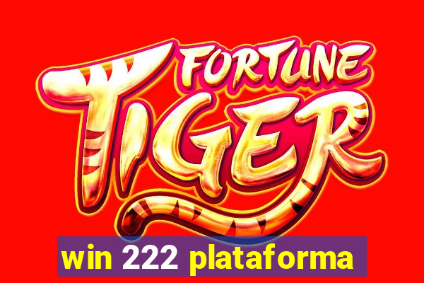 win 222 plataforma